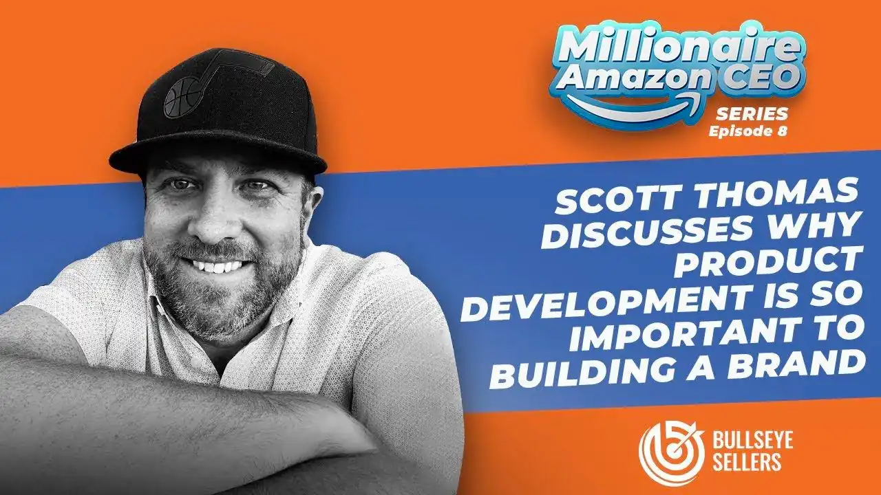 Mất 2 năm để phát triển sản phẩm, Scott Thomas - founder của RiftBox, sở hữu 5 brands 6-7 figure trên Amazon