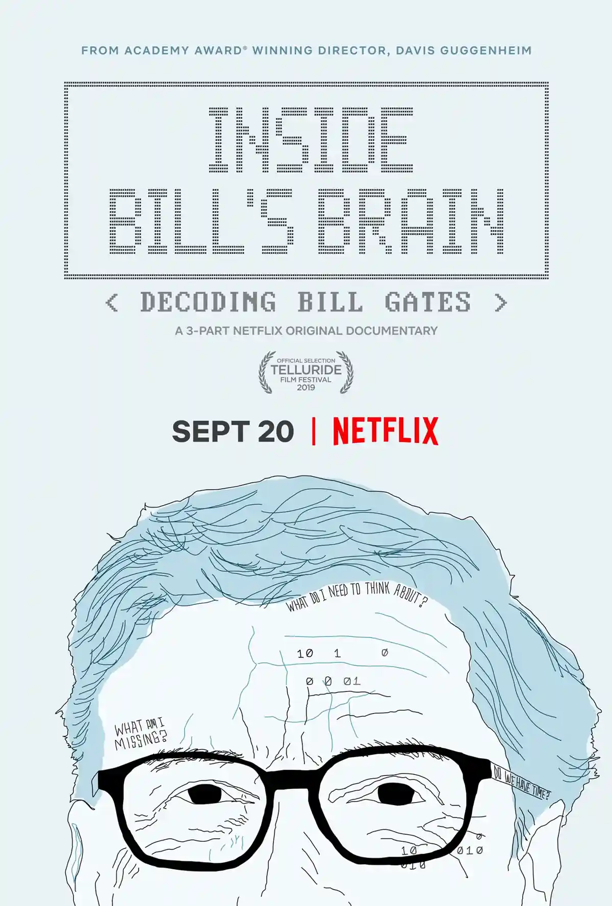 INSIDE BILL’S BRAIN - DECODING BILL GATES
